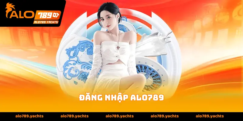 Đăng nhập alo789