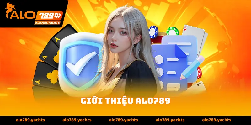 Giới thiệu alo789