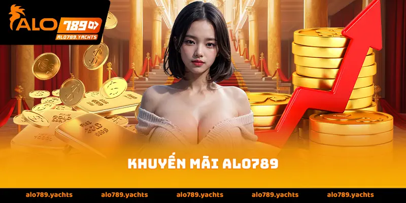 Khuyến mãi alo789